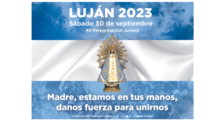 49° Peregrinación Juvenil a Pie a Luján 2023